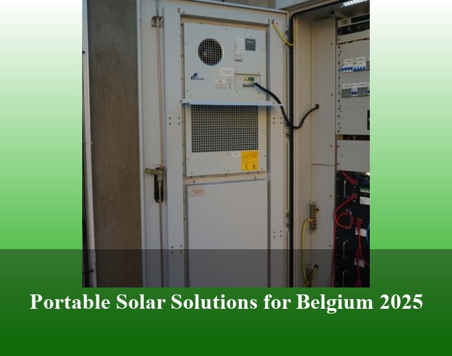 Portable Solar Solutions for Belgium 2025